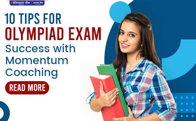 10 Tips for OLYMPIAD Exam Success with Momentum Coaching