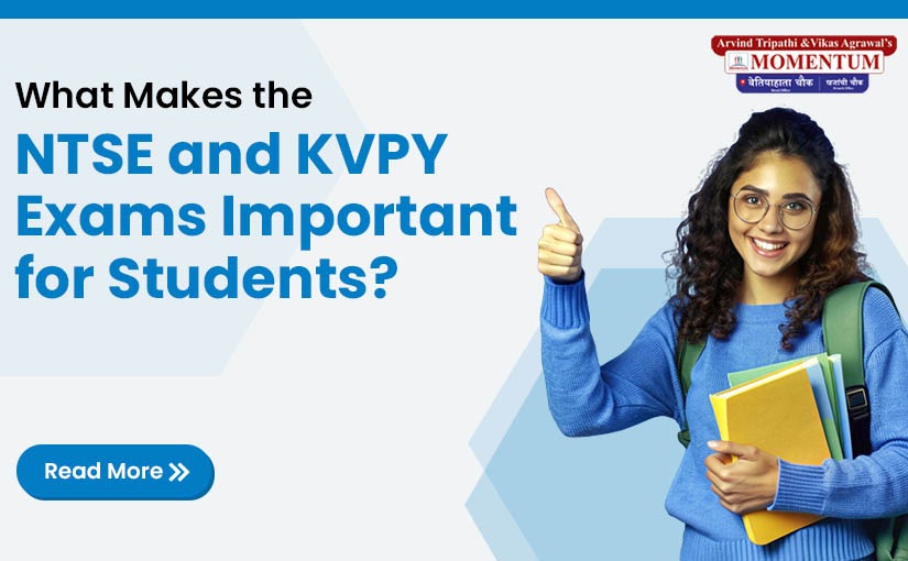 NTSE and KVPY Exams Important