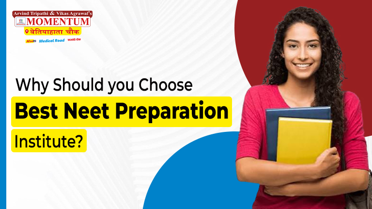 Why Should You Choose the Best NEET Preparation Institute